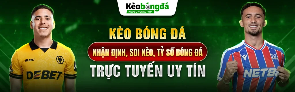 Kèo Bóng Đá Mariachivargas - Tỷ Lệ Kèo Nhà Cái Trực Tiếp 24/7 Mỗi Ngày 34 banner-keo-bong-da